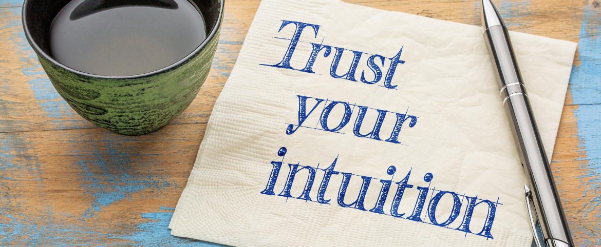 The Validation of Intuition